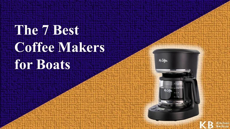 Best Coffee Maker for Boats